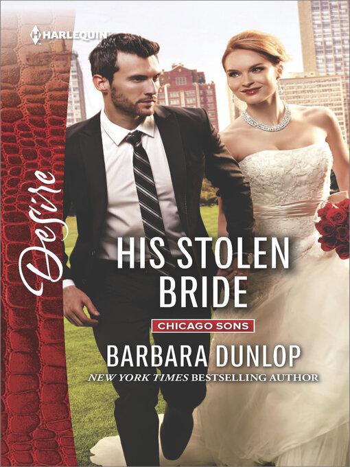 Title details for His Stolen Bride by Barbara Dunlop - Available